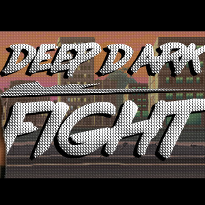Deep Dark Fightv1.0