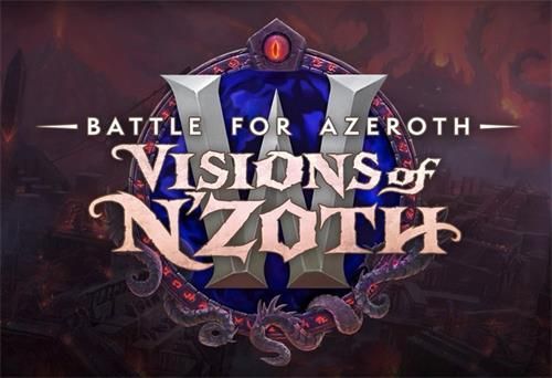 魔兽世界8.3版本恩佐斯的愿景新内容是什么 魔兽世界8.3版本恩佐斯的愿景新内容介绍 1