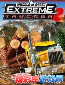 18轮卡车系列《18轮大卡车：极限卡车司机2》硬盘版发布 1