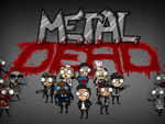 金属死亡(Metal Dead)v1.11破解版